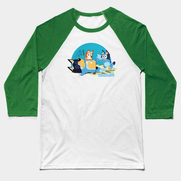 #Dadlife Baseball T-Shirt by 96rainb0ws